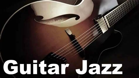 youtube smooth jazz guitar|acoustic guitar jazz music youtube.